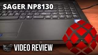 Sager NP8130 Video Review by XOTIC PC [upl. by Sorcim874]