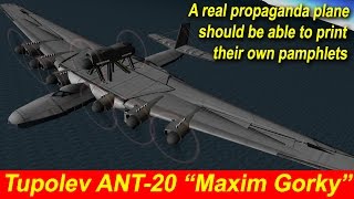 KSP Tupolev ANT20 quotMaxim Gorkyquot real plane firespitter [upl. by Hatokad107]