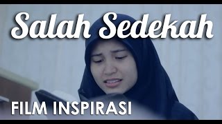 Salah Sedekah  Film Pendek Inspirasi  DAQU MOVIE [upl. by Garcia]