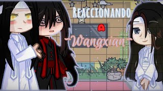 MDZS presente reacciona a WangXian [upl. by Enaitsirhc]