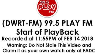 DWRTFM 995 PLAY FM Start of PLAYBACK [upl. by Enitsyrk]