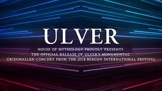 Ulver “Rolling Stone” Live – Bergen International Festival Grieghallen Bergen AD [upl. by Coit620]