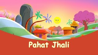 Pahat Jhali  Marathi Balgeet amp Badbad Geete  Animated Marathi Songs for Children [upl. by Paco]