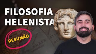 RESUMÃO Filosofia helenística  ProEnem [upl. by Ahcim763]