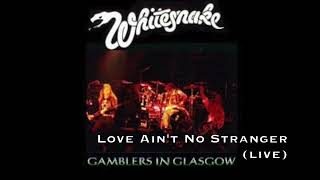 Whitesnake  Love Aint No Stranger live [upl. by Ayocat]