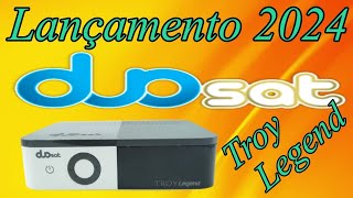 DUOSAT TROY LEGEND  LANÇAMENTO 2024 [upl. by Stag477]