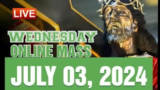 QUIAPO CHURCH LIVE MASS TODAY JULY 032024 [upl. by Minette392]