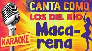 Macarena con letra  Los del Río Karaoke [upl. by Anelrahc]