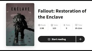 Fallout Restoration of the Enclave COULD HAVE BEEN GOOD   Fanfiction Media Reviews [upl. by Sedicla436]