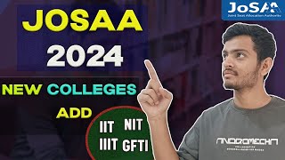 🛑New Branches Added in IITs amp NITs  New GFTIs Added  Seat Increased Josaa 2024 Josaa Seat Matrix [upl. by Geneva]