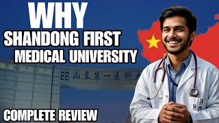 Shandong First Medical University China Complete Review  MBBS IN CHINA 🇨🇳 [upl. by Etessil642]