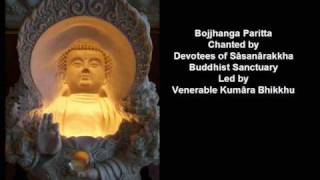 Bojjhaṅga Paritta  The Seven Factors Of Enlightenment [upl. by Garneau565]