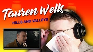 Tauren Wells Reaction  “Hills and Valleys” Acoustic Video [upl. by Bast290]