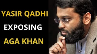 Aga Khan Exposed by Yasir Qadhi [upl. by Farand]