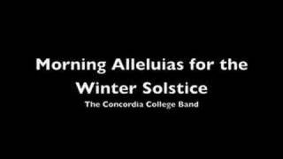 Morning Alleluias for the Winter Solstice [upl. by Thorley]