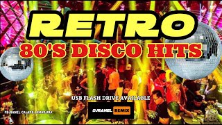 RETRO DISCO 80S HITS  DJRANEL REMIX  USB FLASH DRIVE AVAILABLE [upl. by Petronella]