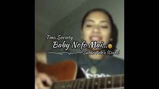 Baby Nofo Mai Tongan version Cover [upl. by Mercola]