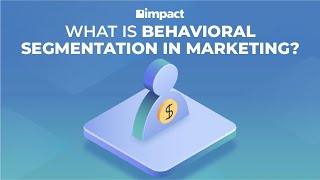 What Is Behavioral Segmentation In Marketing [upl. by Simonette]