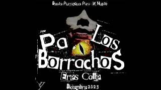 Pa los borrachos  eres calleaudio official 2023 [upl. by Ttehr]