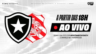 AO VIVO  Botafogo x Bangu  Cariocão 2023 [upl. by Corabel]