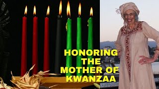 Kwanzaas HIDDEN HISTORY  honoring the Mother Of Kwanzaa Makinya SibekoKouate [upl. by Gnet]