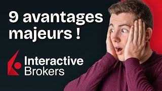 Les avantages du courtier Interactive Brokers pour investir en Bourse [upl. by Dyol]