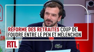 Abrogation de la réforme des retraites  coup de foudre entre Marine Le Pen et JeanLuc Mélenchon [upl. by Cadmar]