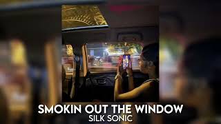 smokin out the window  silk sonic sped up [upl. by Farmer]