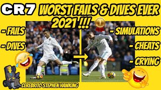 Cristiano Ronaldo Worst Fails amp Dives Ever 2021 CR7 Penaldo Bloopers quotPiscinazosquot [upl. by Griseldis]