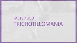 The FACTS about Trichotillomania Hair Pulling Disorder [upl. by Anirpas]