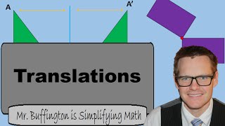 Math 8 Lesson 23 Isometric Transformations Simplifying Math [upl. by Gregg]