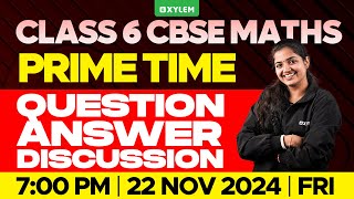 Class 6 CBSE Maths  Prime Time Question  Answer Discussion  Xylem Class 6 CBSE [upl. by Whale]