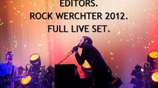 Editors Live  Full Set From Rock Werchter 2012 [upl. by Legnaleugim]