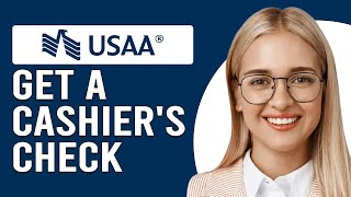 How To Get A Cashier’s Check From USAA How To Order USAA Cashiers Check [upl. by Maupin]