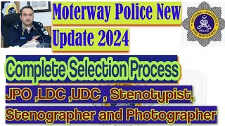 Motorway Police Complete Selection Process 2024JPOLDCUDC [upl. by Hedges]