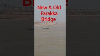 New amp Old Farakka Bridge [upl. by Geilich]