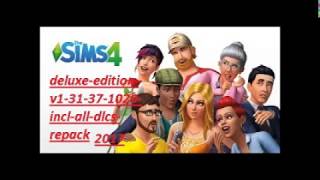 THE SIMS 4 DELUXE EDITION – V131371020  ALL DLCS amp ADDONS 2017 [upl. by Poland]