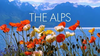 The Alps AMAZING Beautiful Nature with Soothing Relaxing Music 4k Ultra HD by Tim Janis [upl. by Ama]