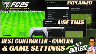 Best Camera And Controller Settings in FC 25 Ultimate Team  Fast Input and Reaction Time [upl. by Lienhard]