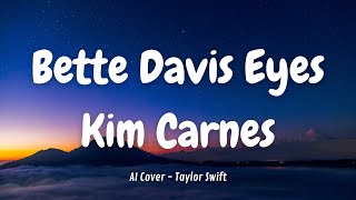 Bette Davis Eyes  Kim Carnes  Slowed  Reverb [upl. by Henry]