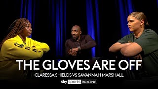 Claressa Shields vs Savannah Marshall The Gloves Are Off  Full Episode [upl. by Boleyn]