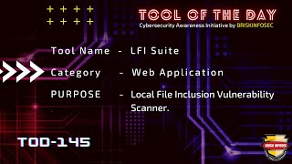 LFI Suite  Automated scanner for LFI TOD 145  Briskinfosec [upl. by Ansilme298]