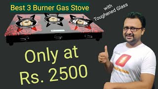 Best 3 Burner Gas stove  3 burner glass top gas stove  3 burner gas chulha  गैस चूल्हा  chulha [upl. by Alrzc]