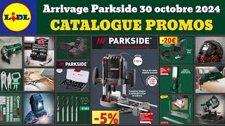 catalogue LIDL parkside du 30 octobre 2024 ✅ Arrivage bricolage parkside performance 🔥 Promos deals [upl. by Nanny4]