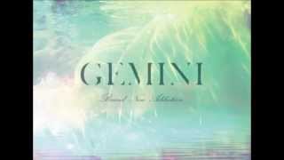 Gemini  No Time To Waste Ft Nieve amp Imani [upl. by Anem656]