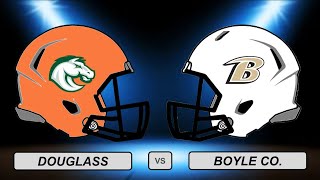 High School Football Douglass vs Boyle Co audio only [upl. by Pliske]