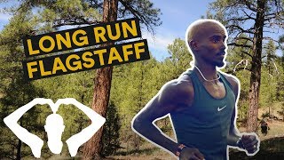 Long Run in Flagstaff  Mo Farah [upl. by Aivatan]