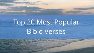 Top 20 Most Popular Bible Verses from Scripture [upl. by Ettegirb]