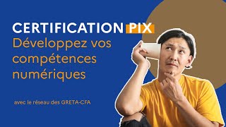 Certification Pix  évaluez vos compétences numériques [upl. by Beilul]