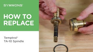 How to Replace Symmons® TA10 Control Spindle for the Temptrol® Shower Valve [upl. by Naejarual]